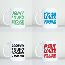 Load image into Gallery viewer, simple design loves favourite things hobby personal gift novelty