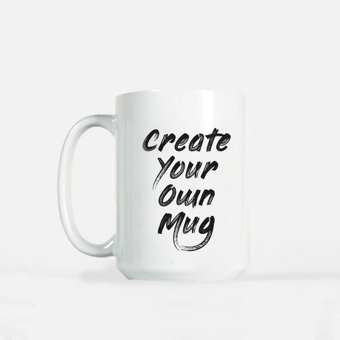 Get Your Custom Mug in A (Growing) Variety of Styles and Sizes! | Novelty Mugs Canada