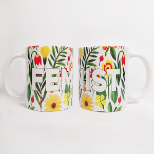 Feminist Mug With Floral Decor